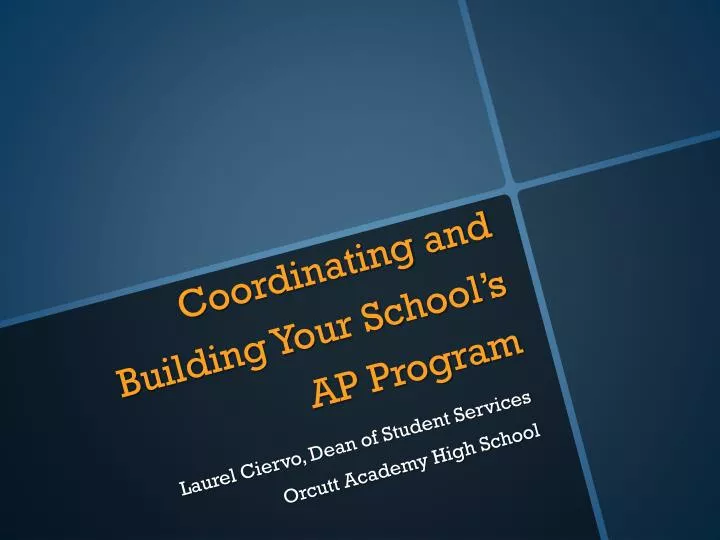 coordinating and building your school s ap program