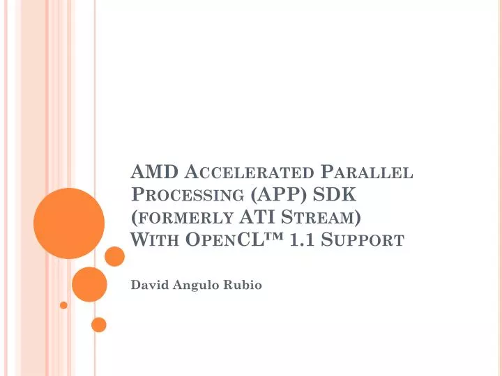 amd accelerated parallel processing app sdk formerly ati stream with opencl 1 1 support