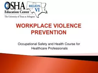 Occupational Safety and Health Course for Healthcare Professionals