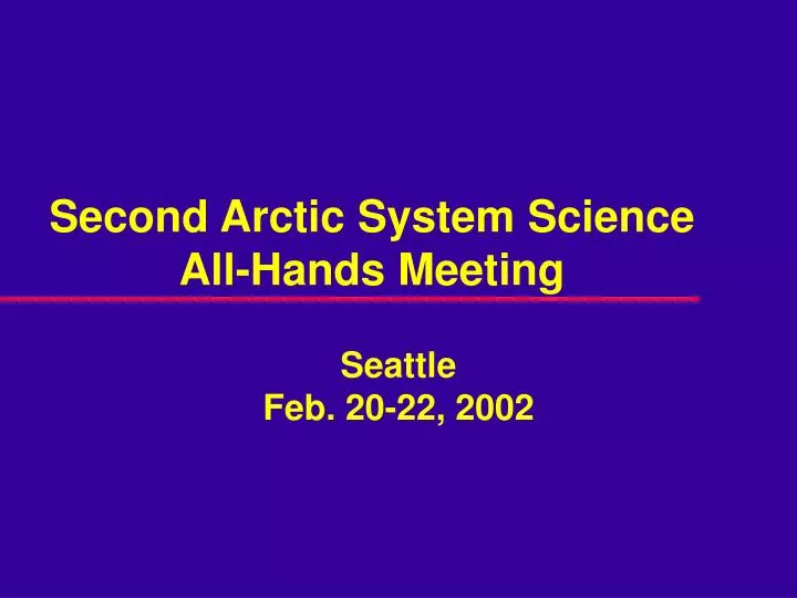 second arctic system science all hands meeting