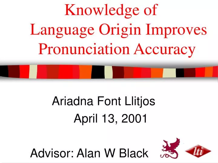 knowledge of language origin improves pronunciation accuracy
