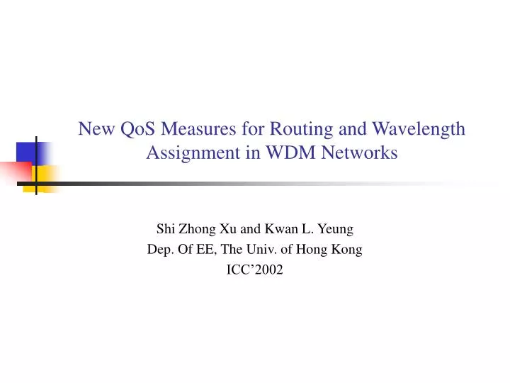 new qos measures for routing and wavelength assignment in wdm networks