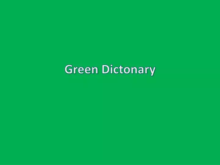 green dictonary