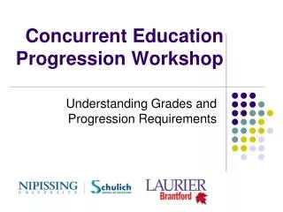 Concurrent Education Progression Workshop