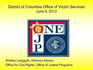District of Columbia Office of Victim Services June 6, 2012