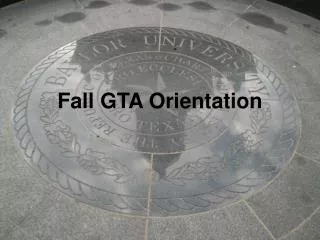 Fall GTA Orientation