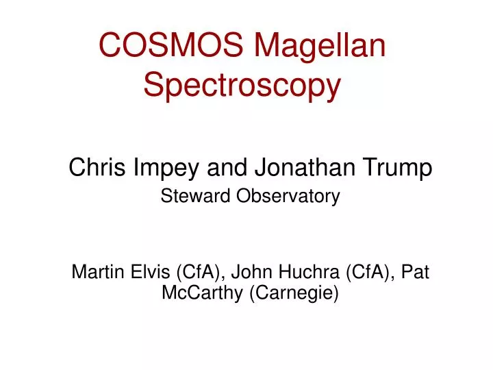 cosmos magellan spectroscopy
