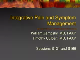 Integrative Pain and Symptom Management