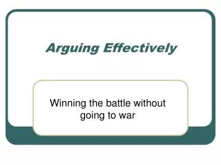 Arguing Effectively