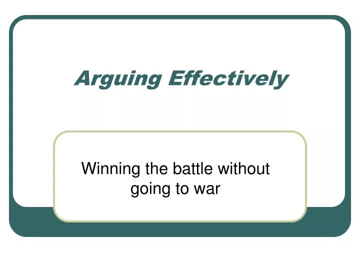 arguing effectively
