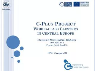 C-Plus Project World-class Clusters in Central Europe