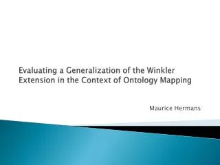 Evaluating a Generalization of the Winkler Extension in the Context of Ontology Mapping