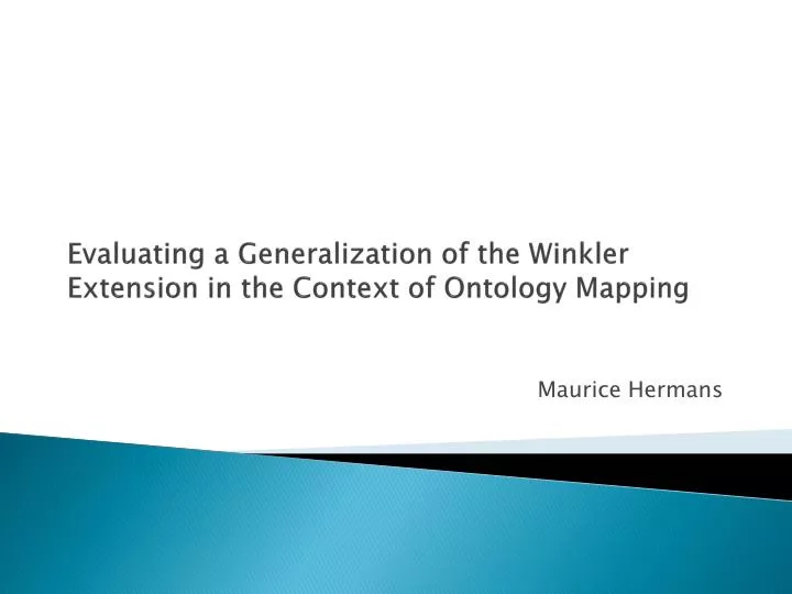 evaluating a generalization of the winkler extension in the context of ontology mapping