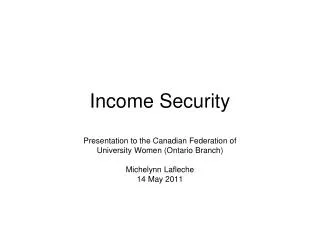 Income Security