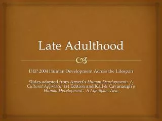 Late Adulthood