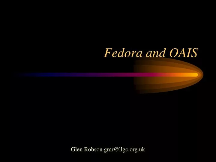 fedora and oais