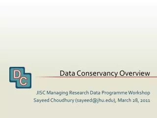 Data Conservancy Overview