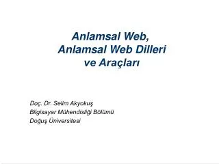 anlamsal web anlamsal web dilleri ve ara lar