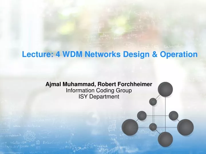 lecture 4 wdm networks design operation