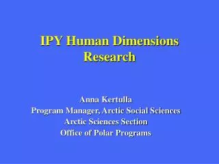 IPY Human Dimensions Research