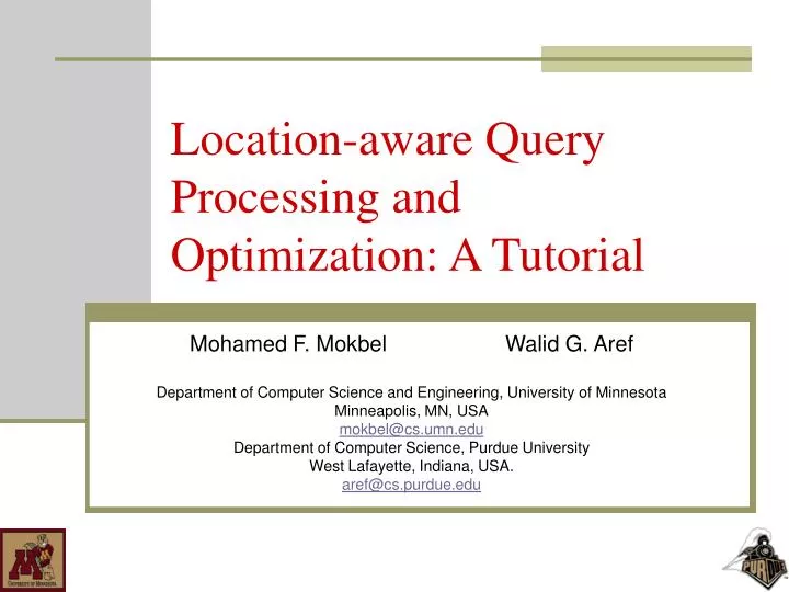 location aware query processing and optimization a tutorial