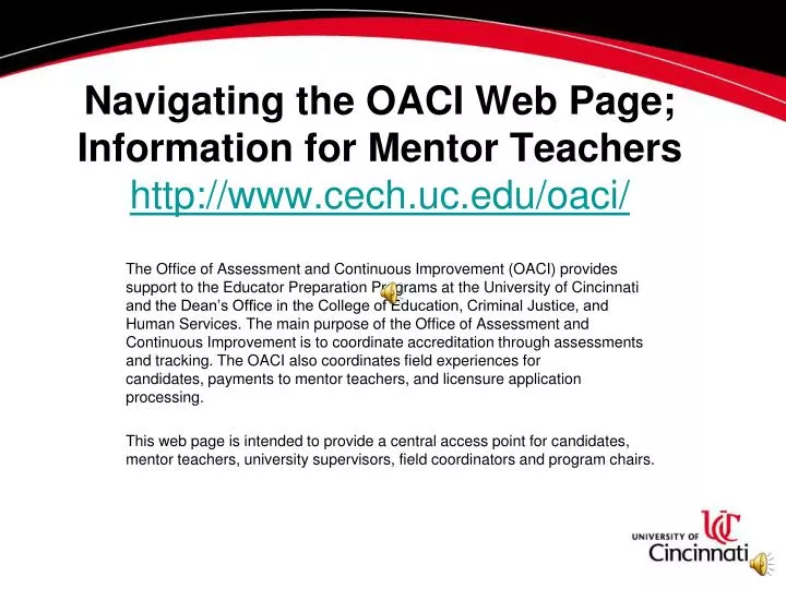 navigating the oaci web page information for mentor teachers http www cech uc edu oaci
