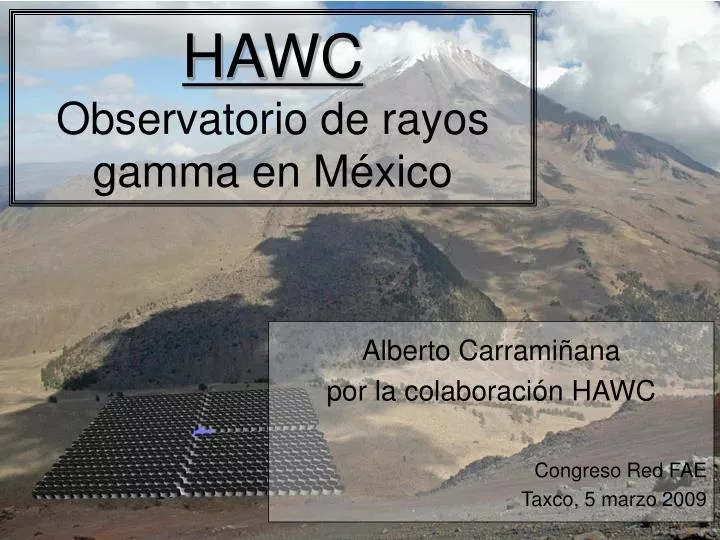 hawc observatorio de rayos gamma en m xico