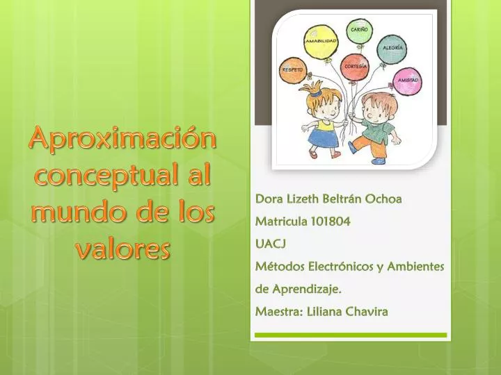 aproximaci n conceptual al mundo de los valores