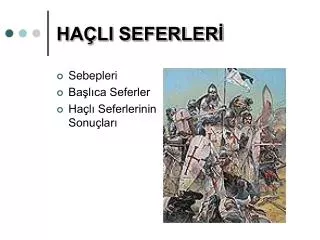 HAÇLI SEFERLERİ