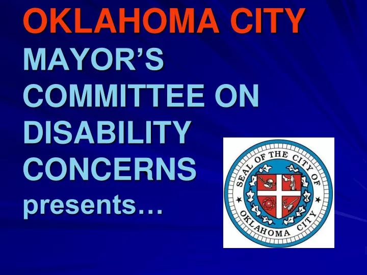 oklahoma city mayor s committee on disability concerns presents