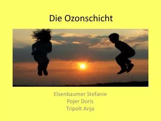 die ozonschicht
