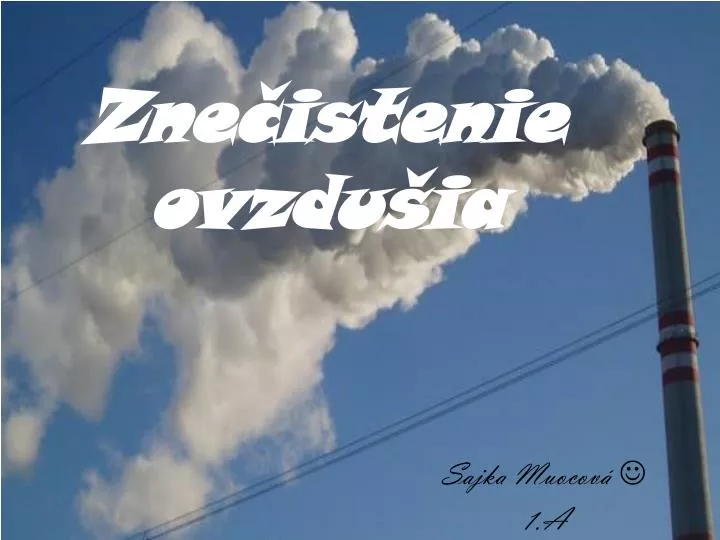 zne istenie ovzdu ia