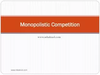 Monopolistic Competition