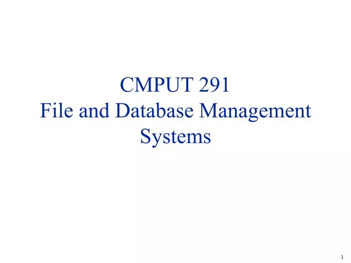 cmput 291 file and database management systems