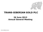 TRANS-SIBERIAN GOLD PLC - slide 1