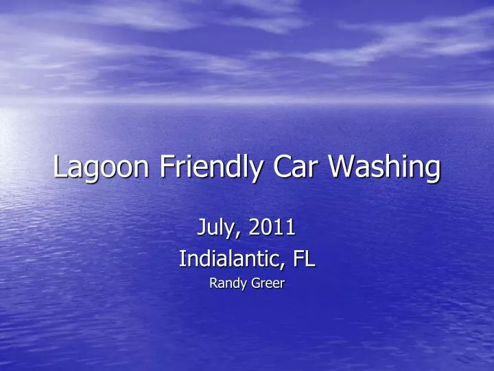 lagoon friendly car washing