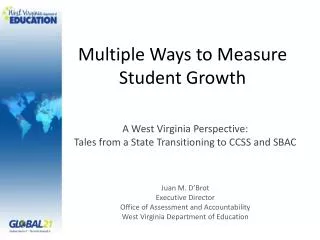 Multiple Ways to Measure Student Growth