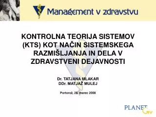 kontrolna teorija sistemov kts kot na in sistemskega razmi ljanja in dela v zdravstveni dejavnosti