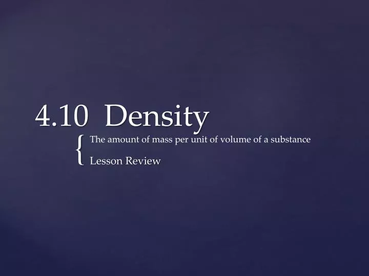 4 10 density