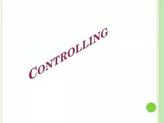 controlling