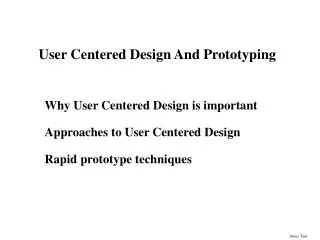 User Centered Design And Prototyping