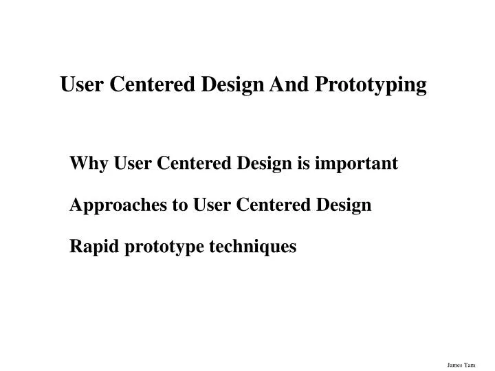 user centered design and prototyping