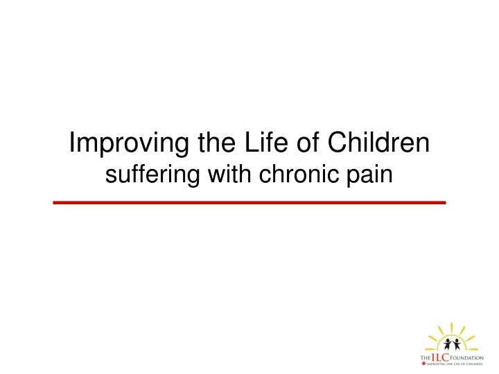 improving the life of children suffering with chronic pain