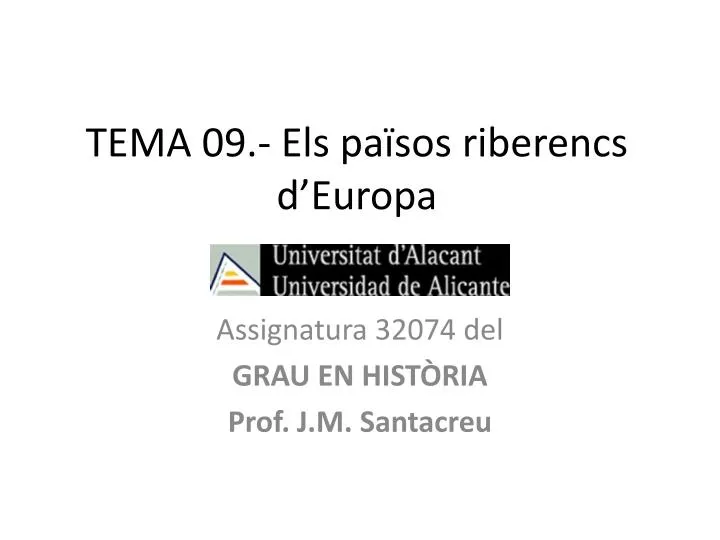 tema 09 els pa sos riberencs d europa