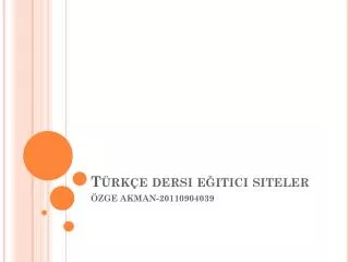 t rk e dersi e itici siteler