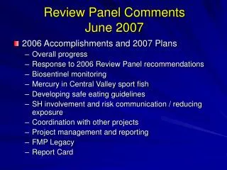 Review Panel Comments June 2007