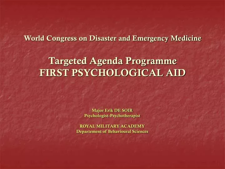 world congress on disaster and emergency medicine targeted agenda programme first psychological aid