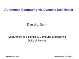 Autonomic Computing via Dynamic Self-Repair