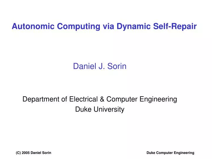 autonomic computing via dynamic self repair