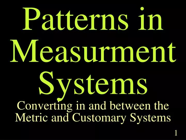 patterns in measurment systems